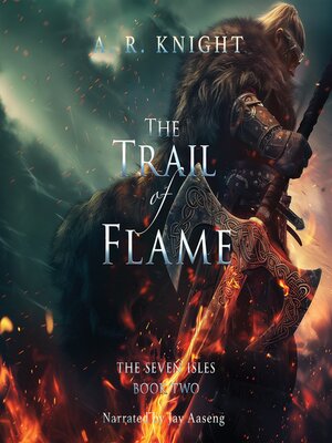 cover image of The Trail of Flame